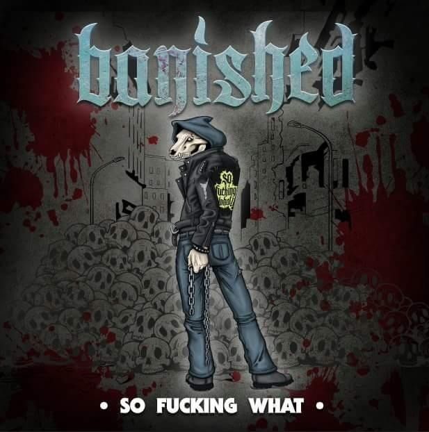 Banished - So Fucking What