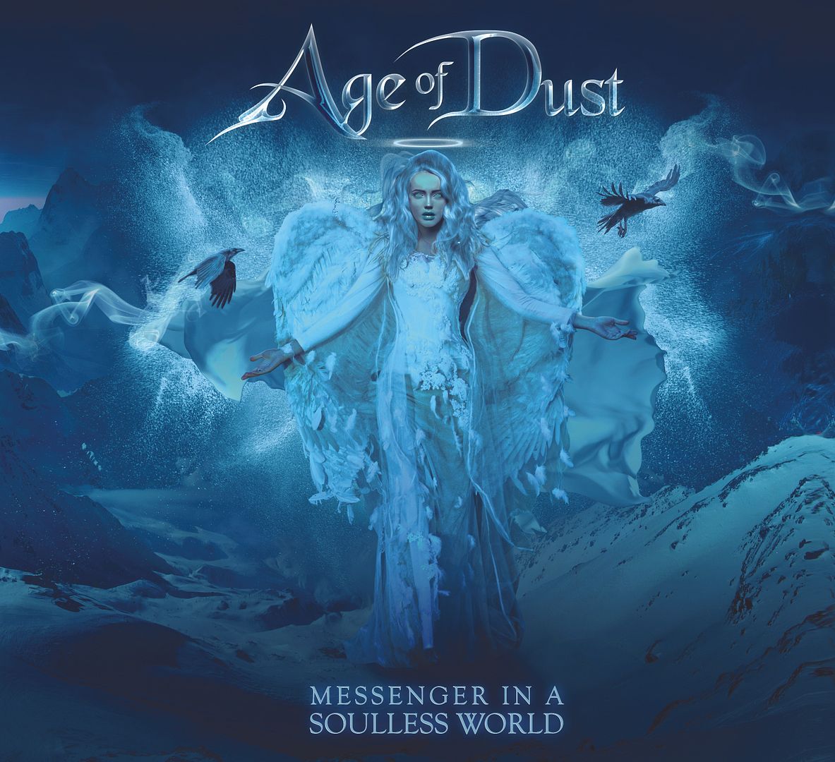 Age Of Dust - Messenger In A Soulless World