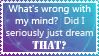 what_did_i_dream_stamp_by_toxic_mario-d3